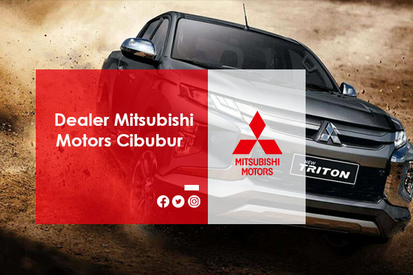 Dealer Mitsubishi Motors Cibubur