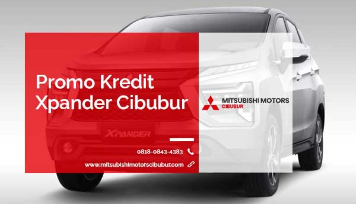 Promo Kredit Xpander Cibubur