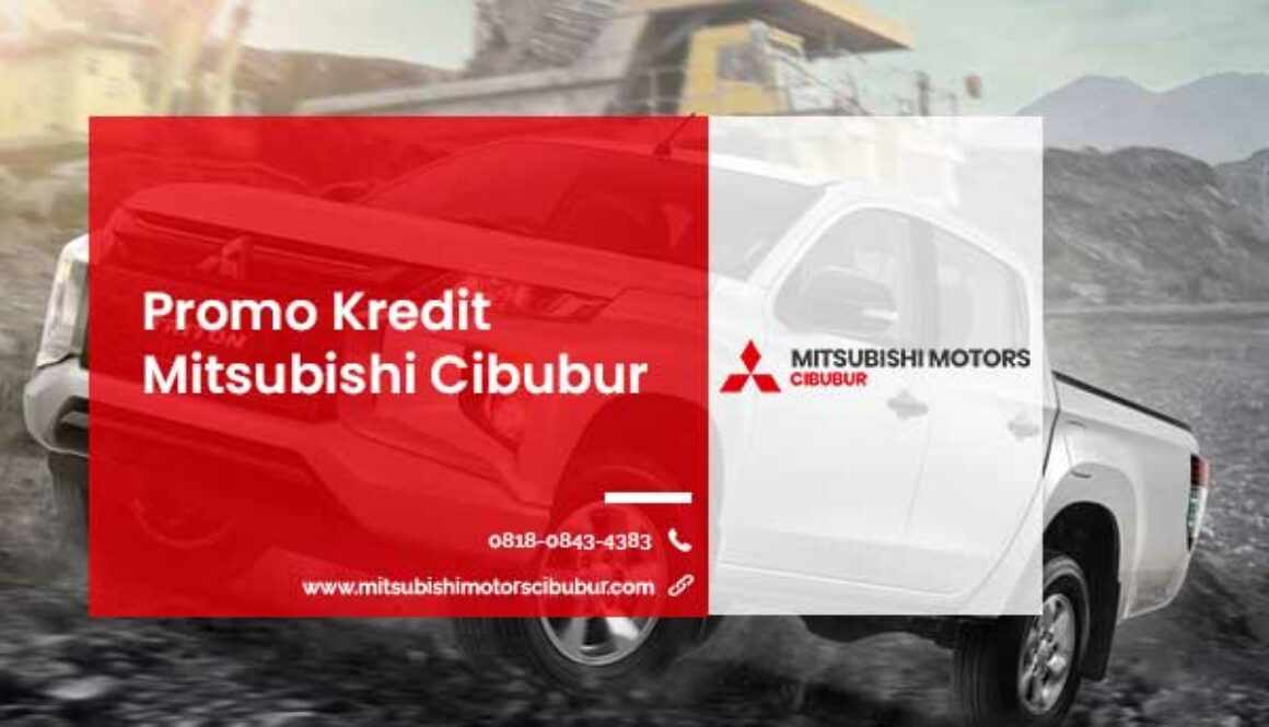 Promo Kredit Mitsubishi Cibubur