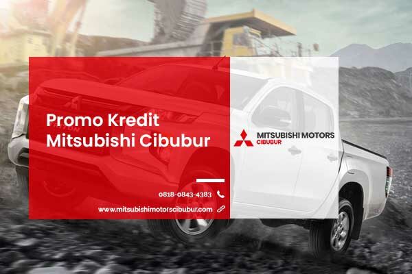 Promo Kredit Mitsubishi Cibubur